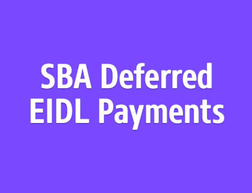 SBA Deferred EIDL Payments until 2022
